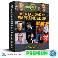 Audios Mentalidad De Emprendedor – Euge Oller
