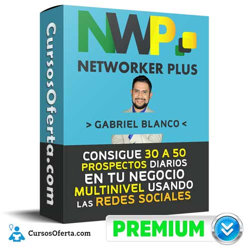 Curso Networker Plus – Gabriel Blanco 1 Curso Networker Plus – Gabriel Blanco