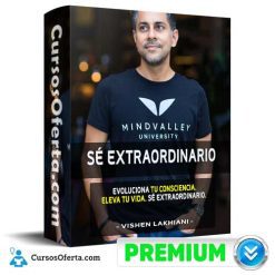 Curso Sé Extraordinario – Vishen Lakhiani