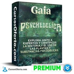 Curso Psychedelica – Gaia