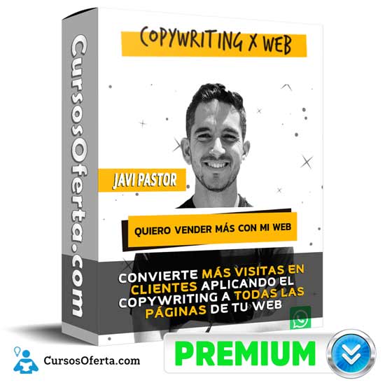 Curso Copywriting x Web – Javi Pastor 1 Curso Copywriting x Web – Javi Pastor