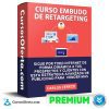 Curso Embudo de Retargeting – Carlos Cerezo
