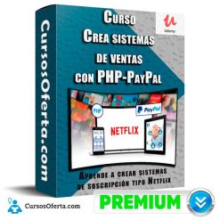 Curso Crea sistemas de ventas con PHP–PayPal
