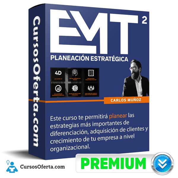 Curso EMT2 Planeacion Estrategica – Carlos Muñoz 1 Curso EMT2 Planeacion Estrategica – Carlos Muñoz
