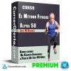 Curso Método Fitness Alpha 50 – Luis M Bernat