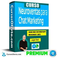 Curso Neuro Ventas para Chat Marketing – Jurgen Klaric