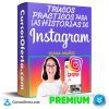 Trucos Practicos para las Historias de Instagram – Diana Muñoz