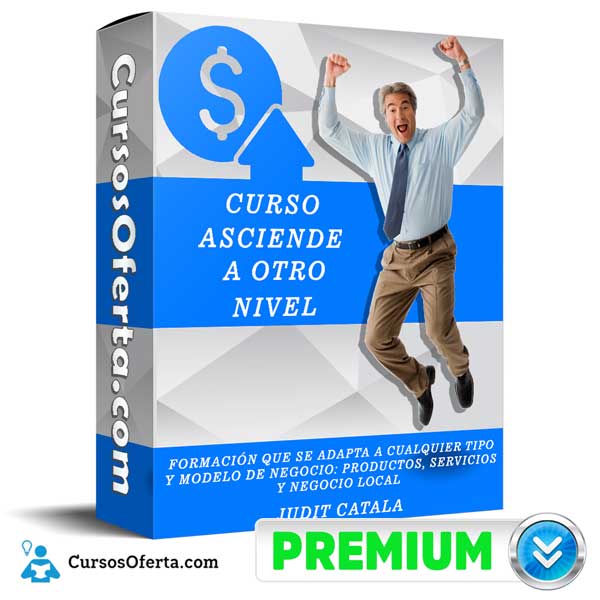 Curso Asciende a otro Nivel – Judit Catala 1 Curso Asciende a otro Nivel – Judit Catala