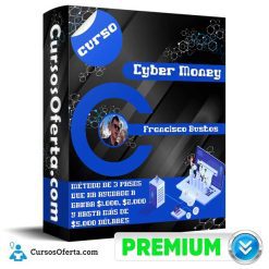 Curso Cyber Money – Francisco Bustos