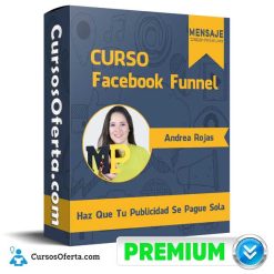 Curso Facebook Funnel – Andrea Rojas