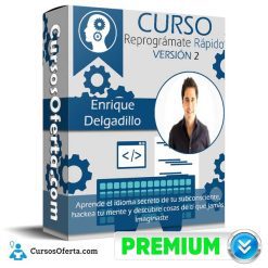 Curso Reprogramate Rápido Versión 2 – Enrique Delgadillo