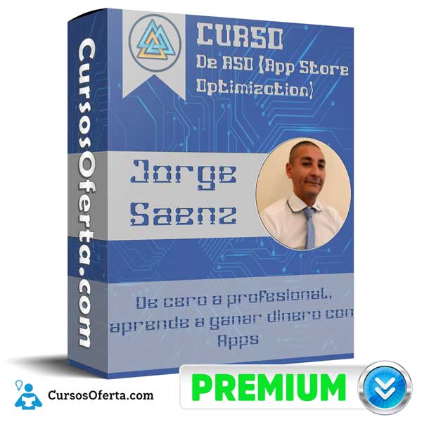 Curso de ASO (App Store Optimization) – Jorge Saenz 1 Curso de ASO (App Store Optimization) – Jorge Saenz
