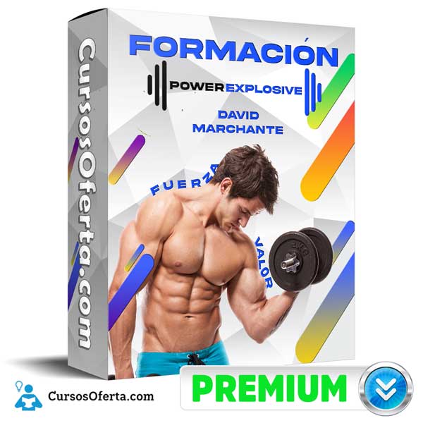 Formación Power Explosive – David Marchante 1 Formación Power Explosive – David Marchante