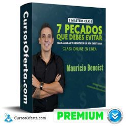Masterclass 7 pecados que Debes Evitar – Mauricio Benoist