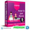 Curso Amar lo que Haces – Wendy Ramos