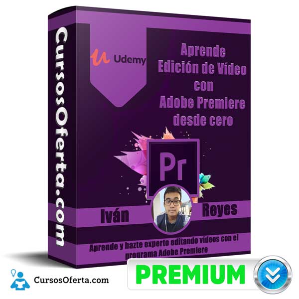 Curso Aprende Edición de Vídeo con Adobe Premiere desde cero 1 Curso Aprende Edición de Vídeo con Adobe Premiere desde cero