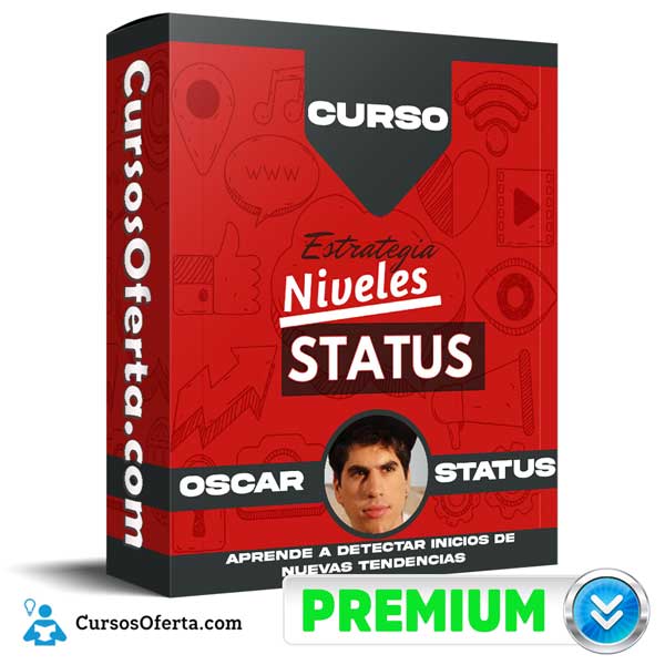 Curso Estrategia Niveles Status – Oscar Status 1 Curso Estrategia Niveles Status – Oscar Status