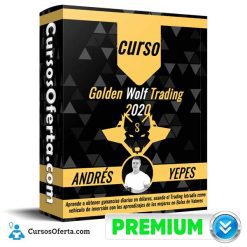 Curso Golden Wolf Trading – ANDRÉS YEPES
