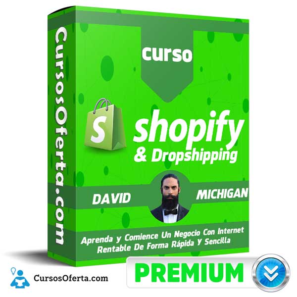 Curso Masterclass Shopify & Dropshipping – David Michigan 1 Curso Masterclass Shopify & Dropshipping – David Michigan