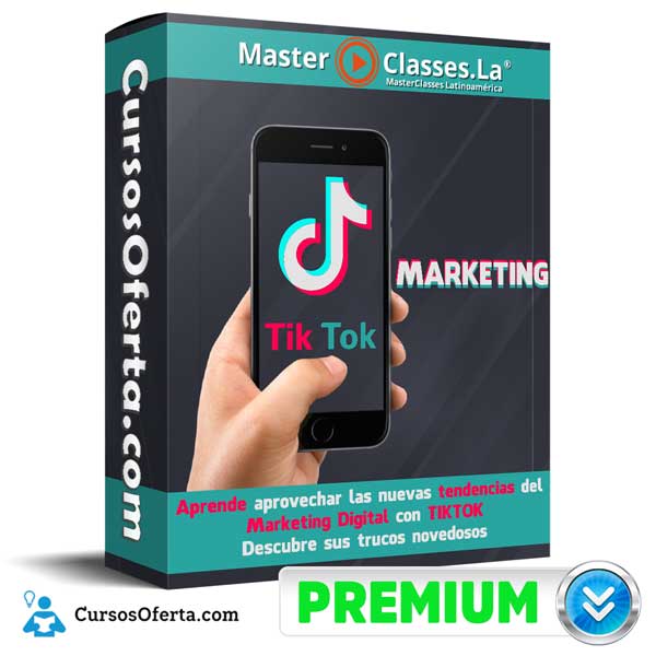 Curso Tik Tok Marketing – MasterClasses.la 1 Curso Tik Tok Marketing – MasterClasses.la