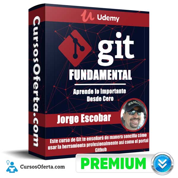 Git fundamental – Aprende lo Importante Desde Cero 1 Git fundamental – Aprende lo Importante Desde Cero