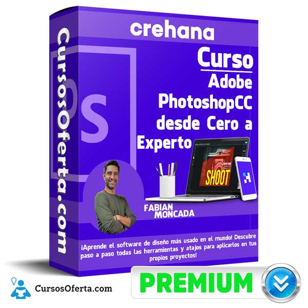 Curso Adobe Photoshop CC desde Cero a Experto 1 Curso Adobe Photoshop CC desde Cero a Experto