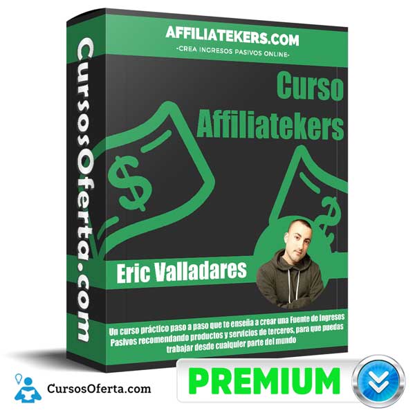Curso Affiliatekers – Eric Valladares 1 Curso Affiliatekers – Eric Valladares