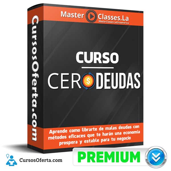 Curso Cero Deudas – MasterClasses.la 1 Curso Cero Deudas – MasterClasses.la