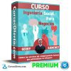 Curso Ingeniería Social Para Negocios – Gerry Sánchez