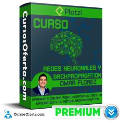Curso de Redes Neuronales y Backpropagation – Omar Florez