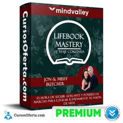 Lifebook Mastery: El Viaje Continúa – Jon & Missy Butcher