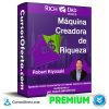 Máquina Creadora de Riqueza – Robert Kiyosaki