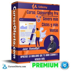 Curso Copywriting Pro – Genera más Clicks y más Ventas - Javier Montenegro