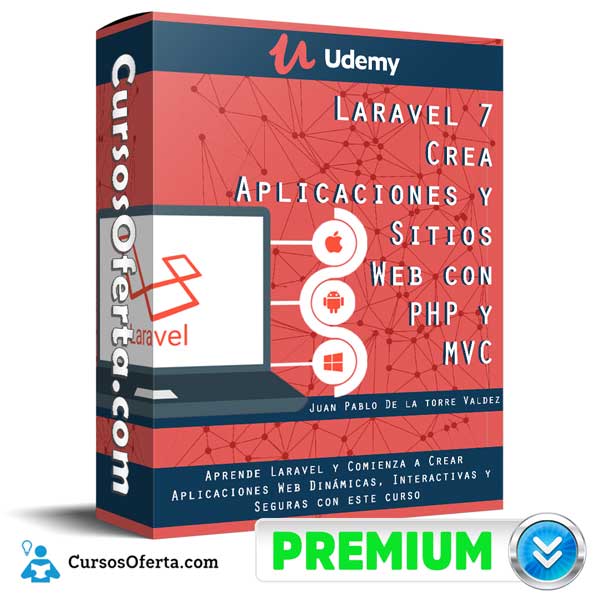 Laravel 7 – Crea Aplicaciones y Sitios Web con PHP y MVC 1 Laravel 7 – Crea Aplicaciones y Sitios Web con PHP y MVC