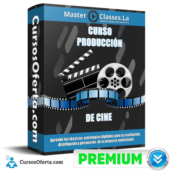 Curso Producción de Cine – MasterClasses.la 1 Curso Producción de Cine – MasterClasses.la
