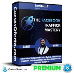 Curso The Facebook Traffick Mastery – Carlos Muñoz