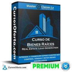 Curso de Bienes Raíces – Real Estate Lead Generation – MasterClasses.la