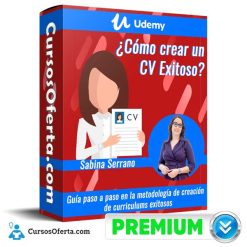 Cómo crear un CV Exitoso – Sabina Serrano