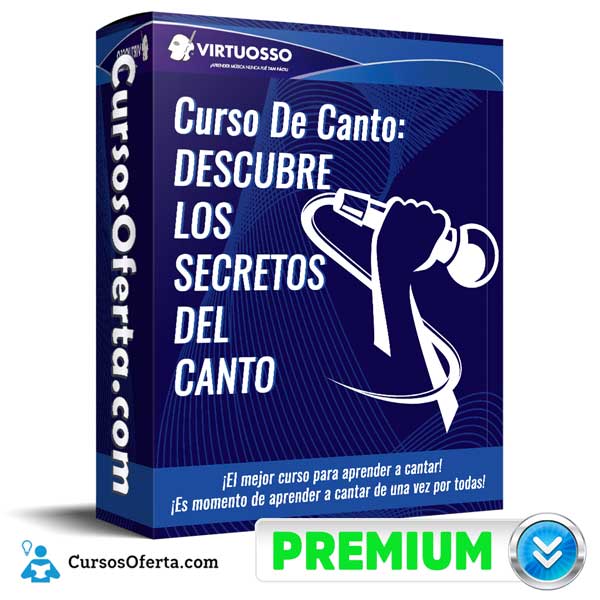 Curso De Canto: DESCUBRE LOS SECRETOS DEL CANTO - Virtuosso 1 Curso De Canto: DESCUBRE LOS SECRETOS DEL CANTO - Virtuosso