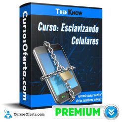 Curso Esclavizando Celulares – Treeknow