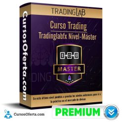 Curso Trading: Tradinglabfx Nivel Máster - TradingLab