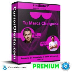 Curso Tu Marca Chingona - Instituto 11