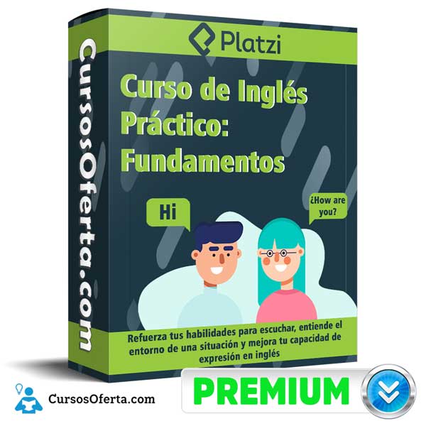 Curso de Inglés Práctico: Fundamentos - Platzi 1 Curso de Inglés Práctico: Fundamentos - Platzi