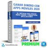 Ganar Dinero con Apps Moviles
