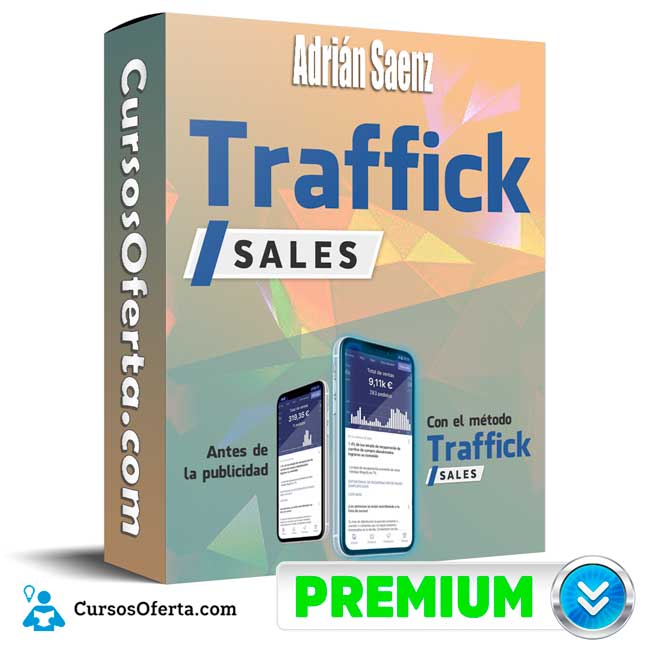 Curso Traffick Sales – Adrián Saenz 1 Curso Traffick Sales – Adrián Saenz