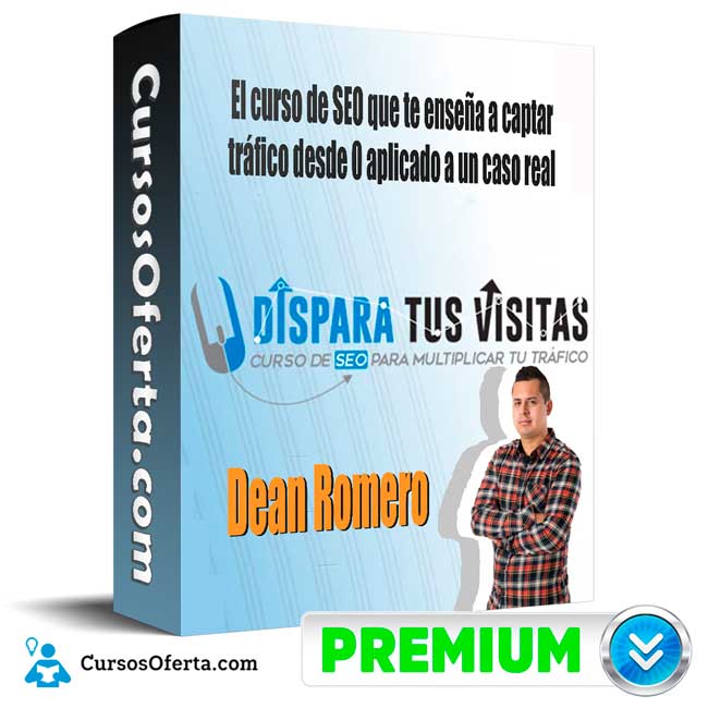 Curso Dispara Tus Visitas – Dean Romero 1 Curso Dispara Tus Visitas – Dean Romero