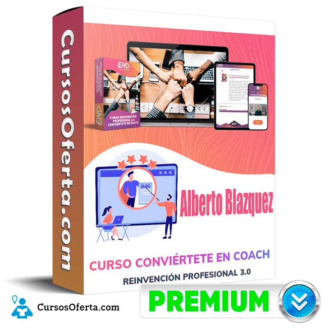 Curso REINVENCION PROFESIONAL 3.0 – Alberto Blazquez 1 Curso REINVENCION PROFESIONAL 3.0 – Alberto Blazquez