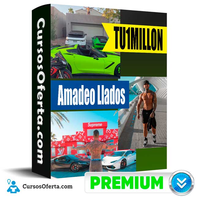 Curso TU1MILLON – Amadeo Llados 1 Curso TU1MILLON – Amadeo Llados