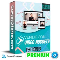 Curso Vende con Video Nuggets - Pepe Romera