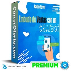 Curso Embudo de Ventas con un Chatbot - Nacho Ferrer